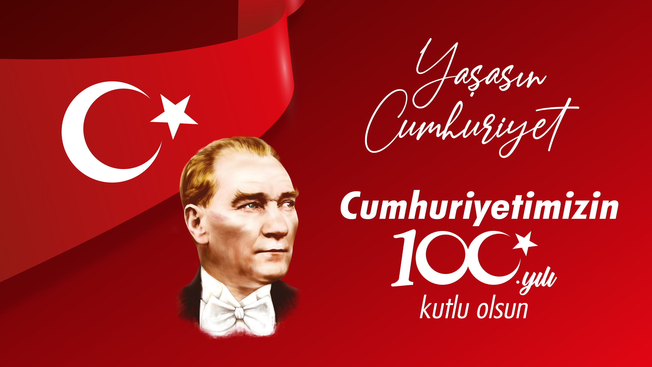 CUMHURİYETİMİZİN 100. YILI KUTLU OLSUN