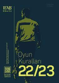 2022/2023 FUTBOL OYUN KURALLARI KİTABI