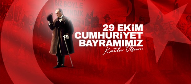 CUMHURİYET BAYRAMIMIZ KUTLU OLSUN